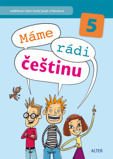 Máme rádi češtinu pro 5.ročník - učebnice